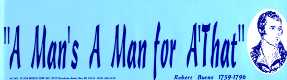 A Man\'s A Man For A\' That